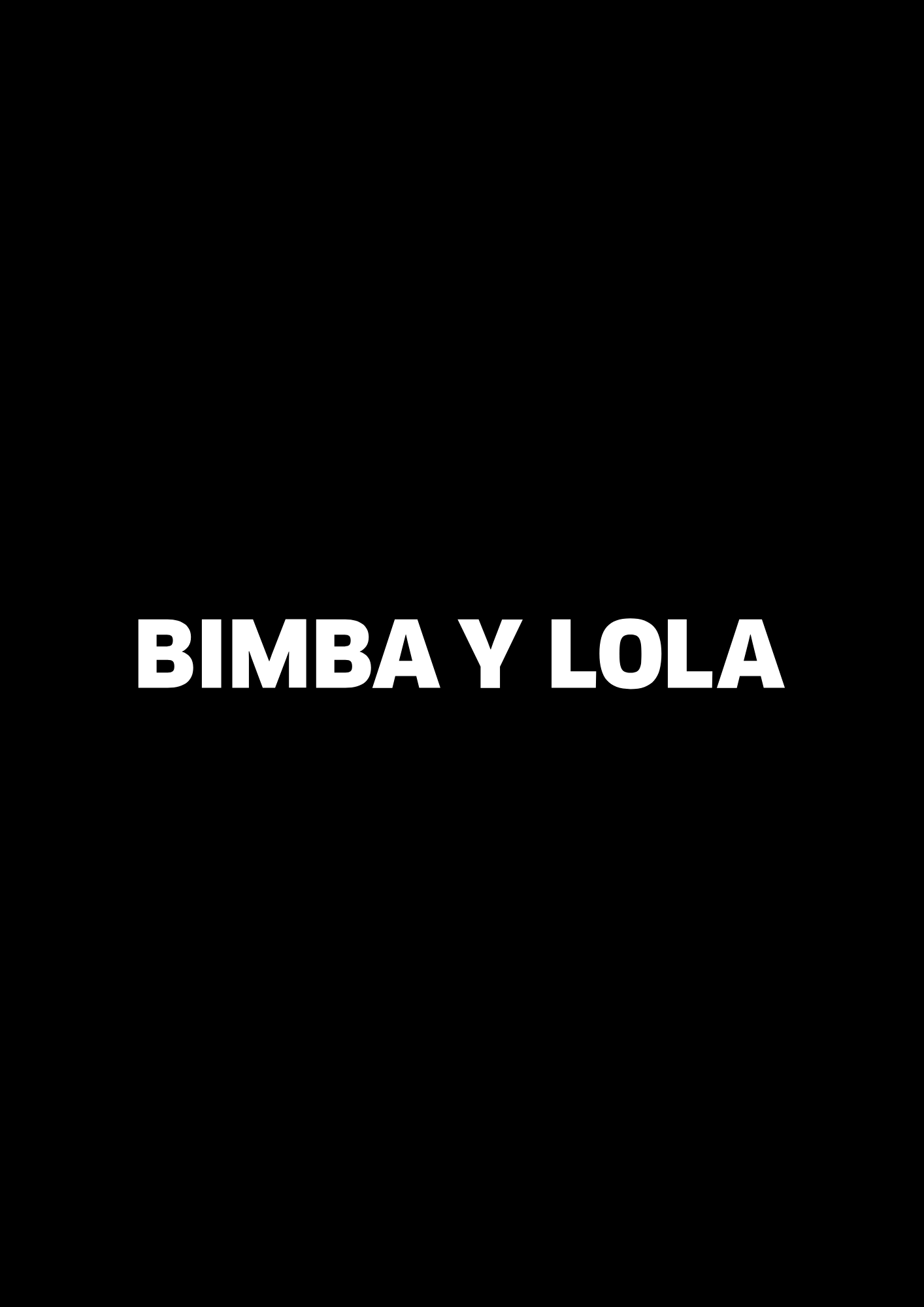 BIMBA Y LOLA