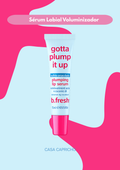 Gotta Plump It Up – Sérum Labial Voluminizador